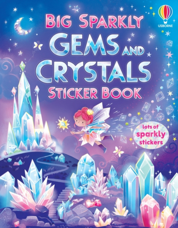 Usborne Publishing Ltd Big Sparkly Gems and Crystals Sticker Book - Greenwell, Jessica