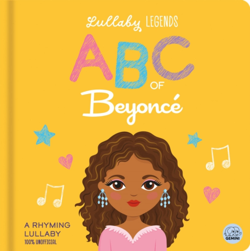 Gemini Books Group Ltd Lullaby Legends: ABC of Beyonce - Lily, Amber