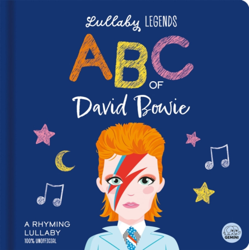 Gemini Books Group Ltd Lullaby Legends: ABC of David Bowie - Linn, Susie