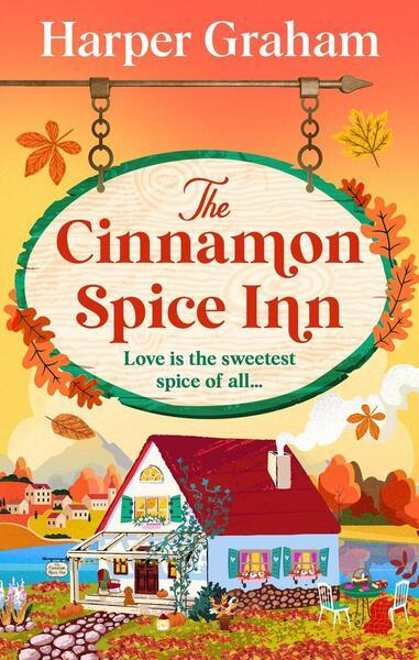 The Cinnamon Spice Inn - Harper Graham,The Cinnamon Spice Inn - Harper Graham - kniha z kategorie Spoločenská beletria