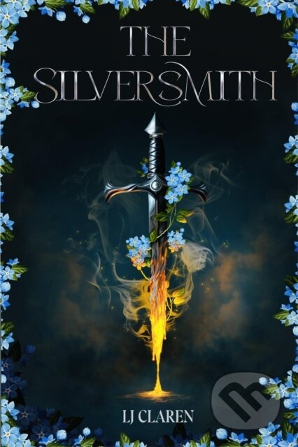 The Silversmith (A totally addictive fantasy romance)