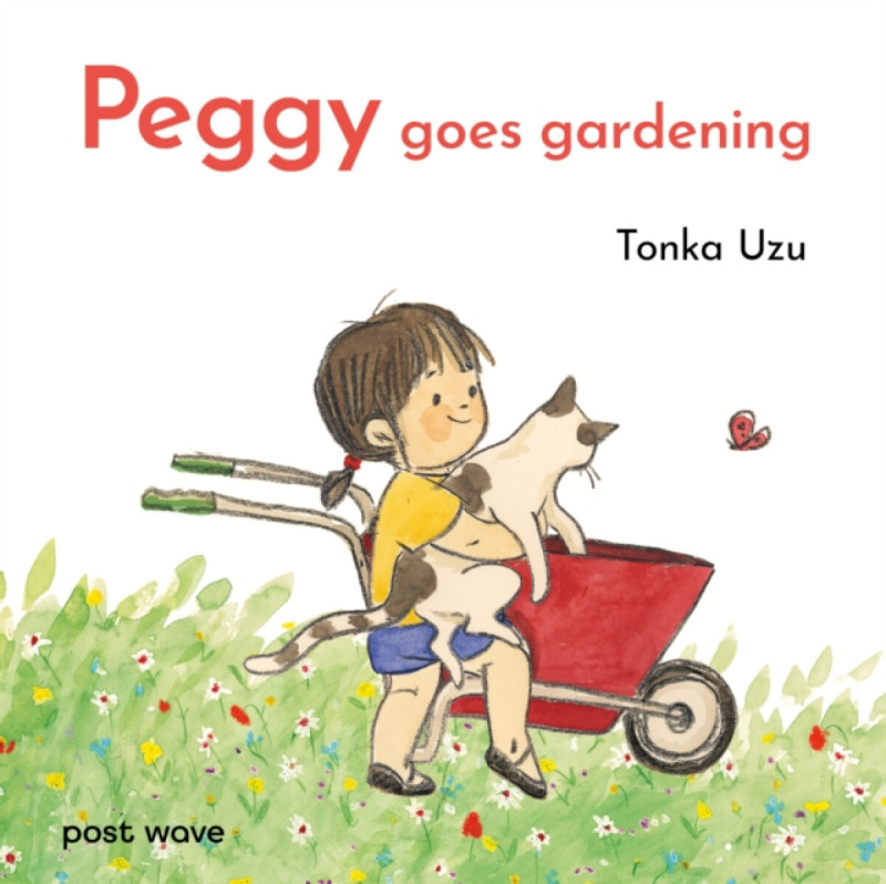 Post Wave Publishing UK Ltd Peggy Goes Gardening - Uzu, Tonka