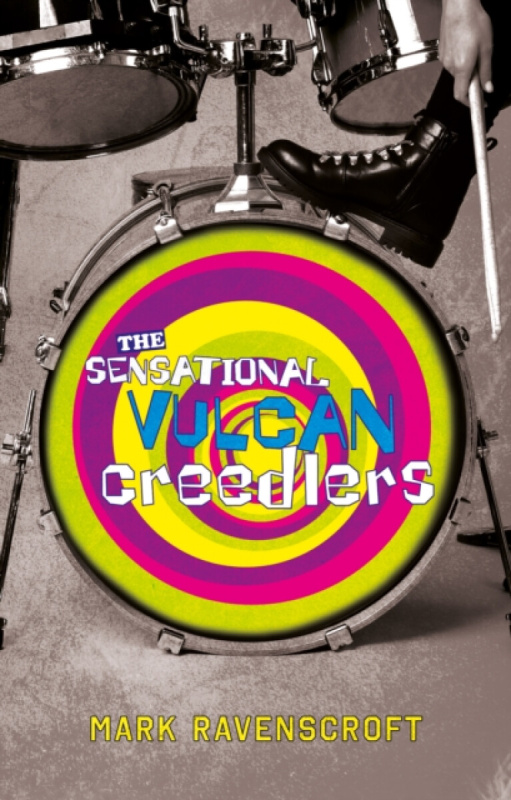Troubador Publishing Sensational Vulcan Creedlers - Ravenscroft, Mark