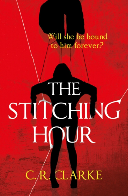 Troubador Publishing Stitching Hour - Clarke, C. R.