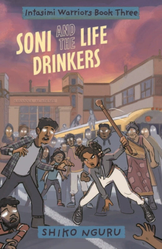 Lantana Publishing Soni and the Life Drinkers - Nguru, Shiko