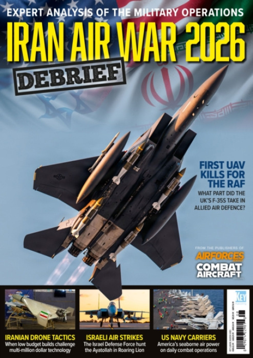 Iran Air War 2026: Debrief Key Publishing Ltd
