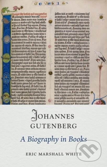 Johannes Gutenberg (A Biography in Books) - Eric Marshall White - kniha z kategorie Životopisy
