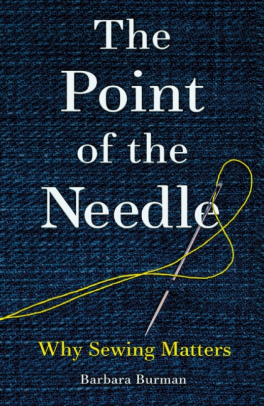 Reaktion Books Point of the Needle - Burman, Barbara