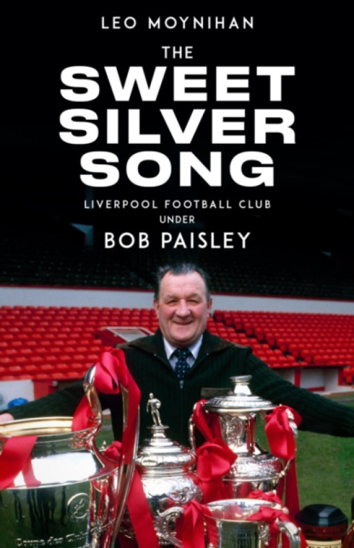 Pitch Publishing Ltd Sweet Silver Song - Moynihan, Leo