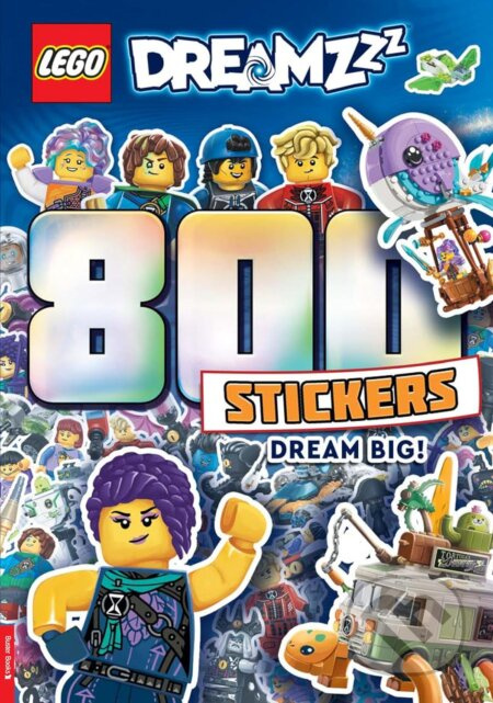 LEGO® DREAMZzz™: 800 Stickers: Dream Big! - kniha z kategorie Beletrie pro děti