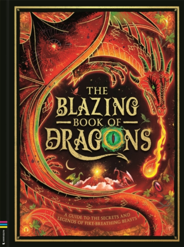 Michael O'Mara Books Ltd Blazing Book of Dragons - Reynard, Melanie
