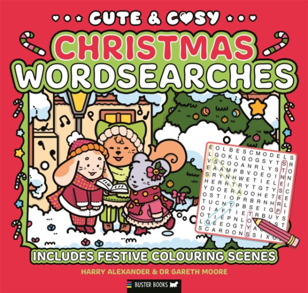 Michael O'Mara Books Ltd Cute & Cosy Christmas Wordsearches - Moore, Dr Gareth a Alexander, Harry