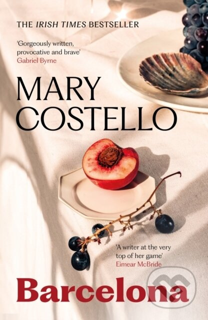 Barcelona - Mary Costello - kniha z kategorie Beletrie