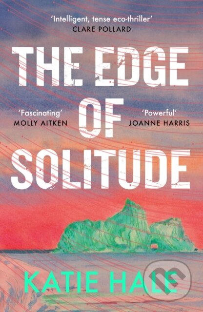 The Edge of Solitude - Katie Hale