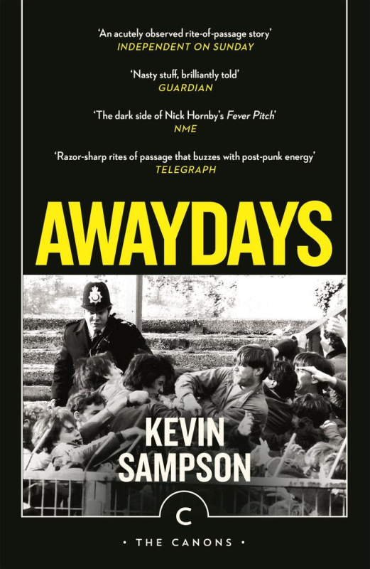Awaydays - Kevin Sampson - kniha z kategorie Společenská beletrie
