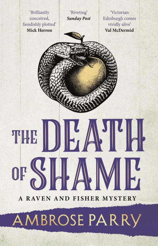 The Death of Shame -  Ambrose Parry