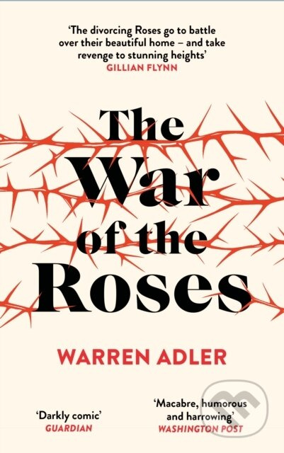 The War of the Roses - Warren Adler - kniha z kategorie Společenská beletrie