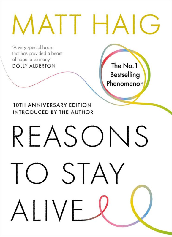 Reasons to Stay Alive - Matt Haig