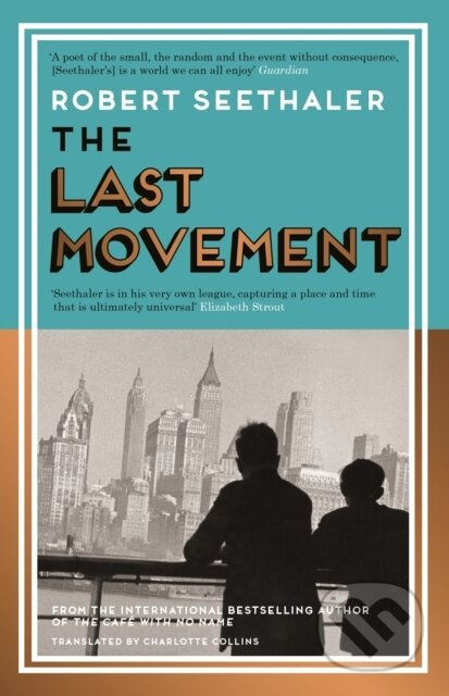 The Last Movement - Robert Seethaler - kniha z kategorie Beletrie