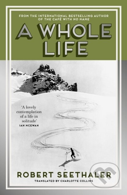 A Whole Life - Robert Seethaler - kniha z kategorie Beletrie