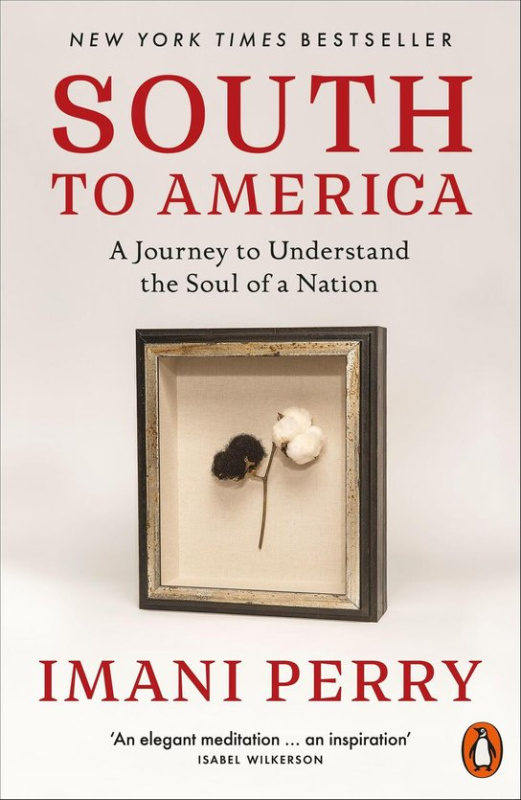 South to America -  Imani Perry