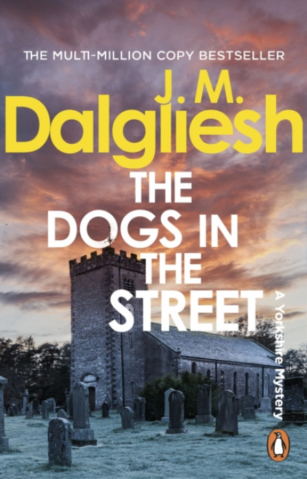 Transworld Publishers Ltd Dogs in the Street - Dalgliesh, J M