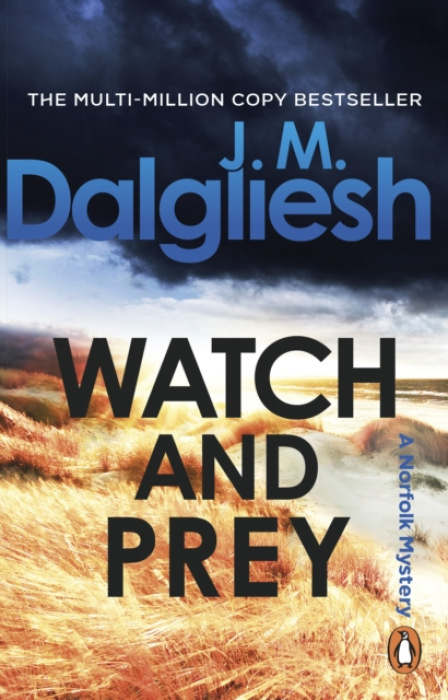 Transworld Publishers Ltd Watch and Prey - Dalgliesh, J M
