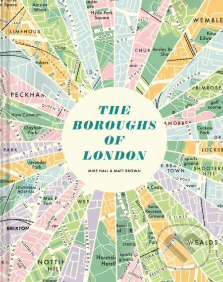 The Boroughs of London - Mike Hall - kniha z kategorie Odborné a naučné