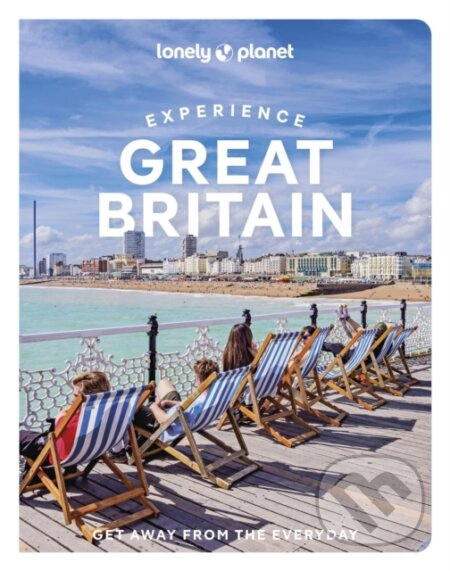 Lonely Planet Experience Great Britain - Lonely Planet - kniha z kategorie Průvodci