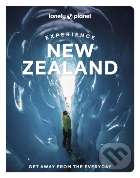 Lonely Planet Experience New Zealand -  Lonely Planet