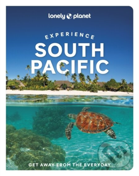 Lonely Planet Experience South Pacific -  Lonely Planet