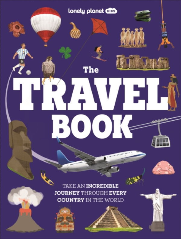Lonely Planet Global Limited Lonely Planet Kids The Travel Book - Lonely Planet a Croft, Malcolm