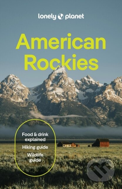Lonely Planet American Rockies -  Lonely Planet