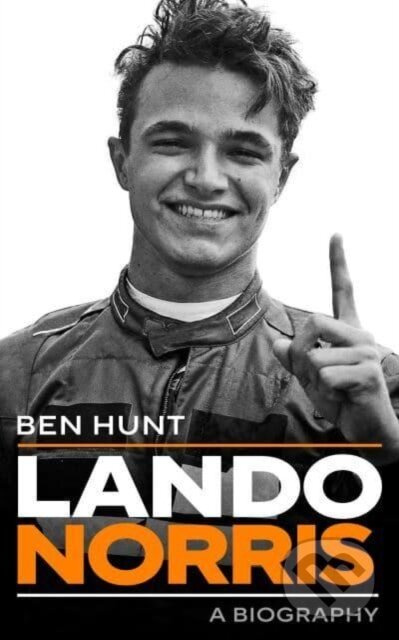 Lando Norris (A Biography) - Ben Hunt - kniha z kategorie Sport