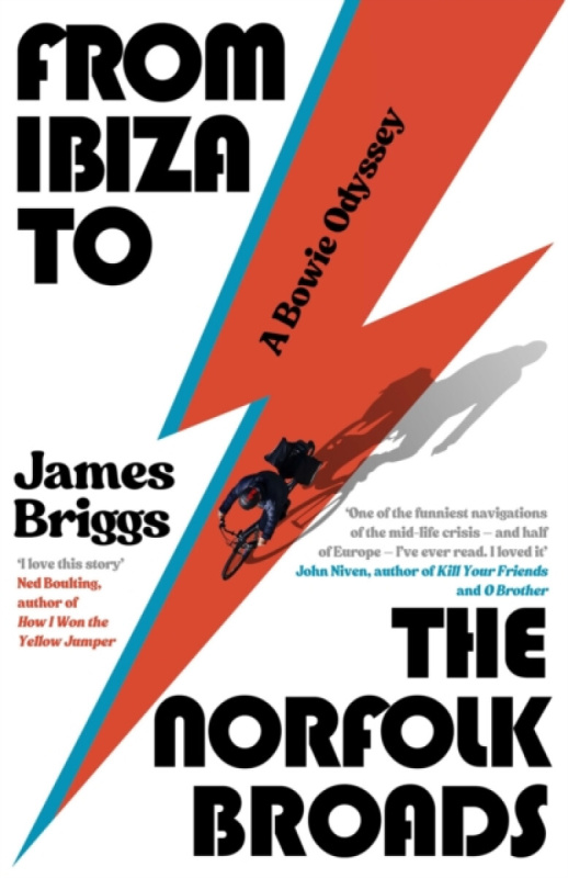 ICON BOOKS From Ibiza to the Norfolk Broads - Briggs, James