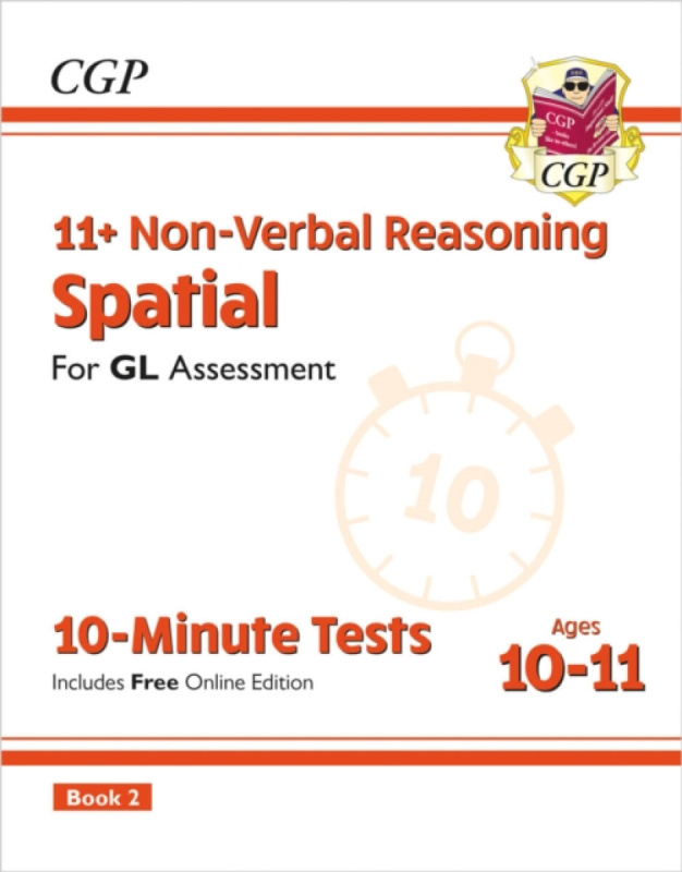 11+ GL 10-Minute Tests: Non-Verbal Reasoning Spatial - Ages 10-11 Book 2 (with Online Edition) - CGP Books