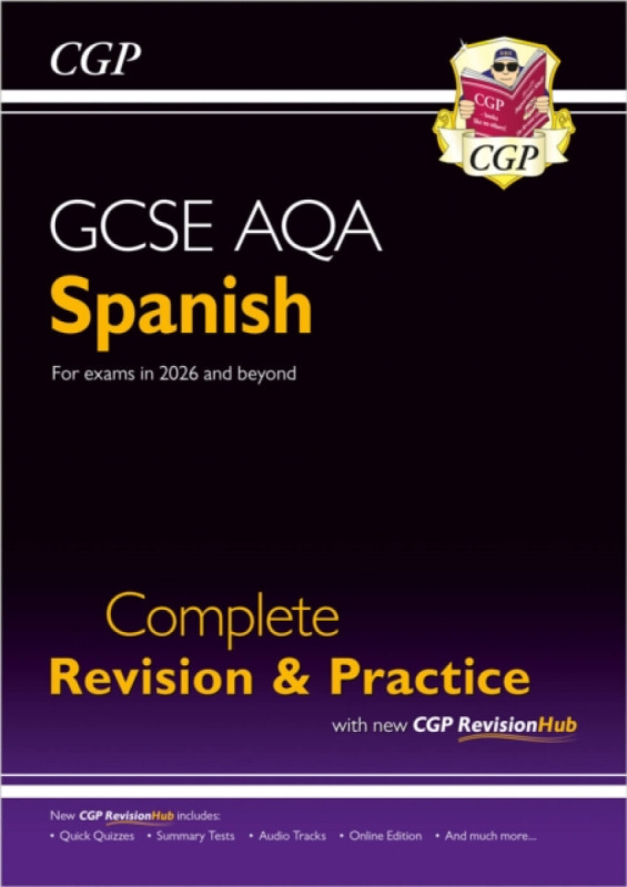 Coordination Group Publications Ltd (CGP) New GCSE Spanish AQA Complete Revision & Practice with CGP RevisionHub (for exams from 2026) - CGP Books