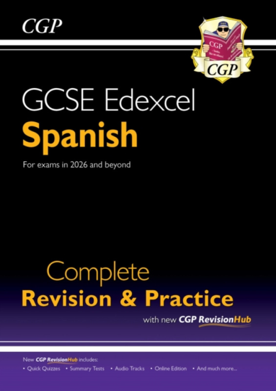 Coordination Group Publications Ltd (CGP) New GCSE Spanish Edexcel Complete Revision & Practice with CGP RevisionHub (for exams from 2026) - CGP Books