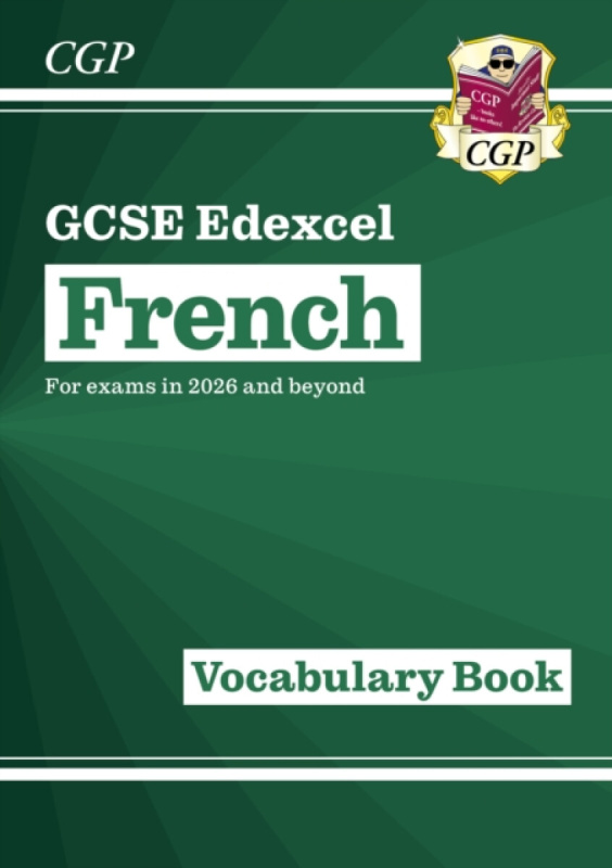GCSE French Edexcel Vocabulary Book - CGP Books