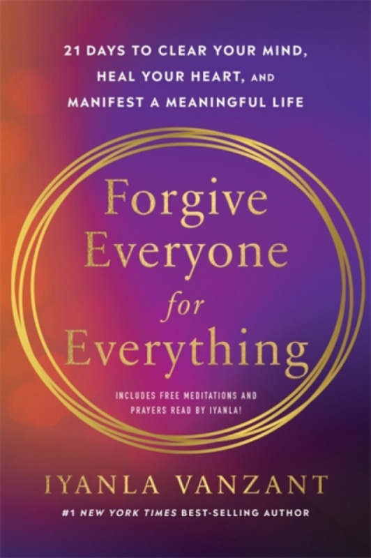Hay House UK Ltd Forgive Everyone for Everything - Vanzant, Iyanla