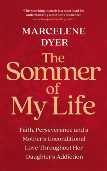 Hay House UK Ltd Sommer of My Life - Dyer, Marcelene