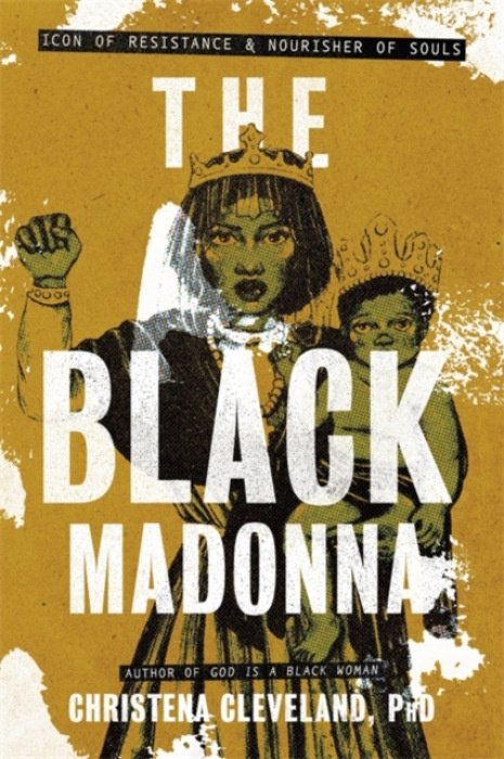 Hay House UK Ltd Black Madonna - Cleveland, Christena