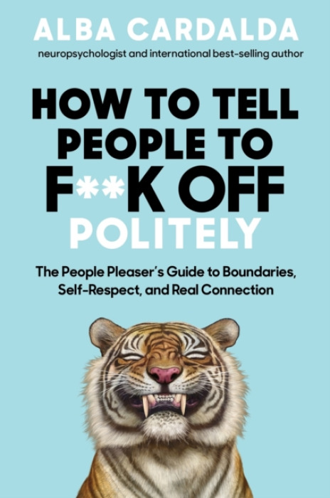 Hay House UK Ltd How to Tell People to Fk Off Politely - Cardalda, Alba