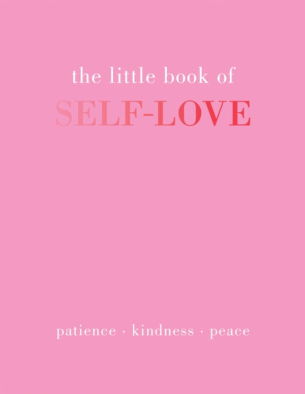 The Little Book of Self-Love - Joanna Gray