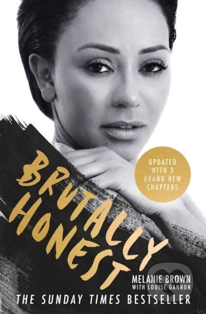 Brutally Honest (The Sunday Times Bestseller) - Louise Gannon, Melanie Brown - kniha z kategorie Umění, design a architektura