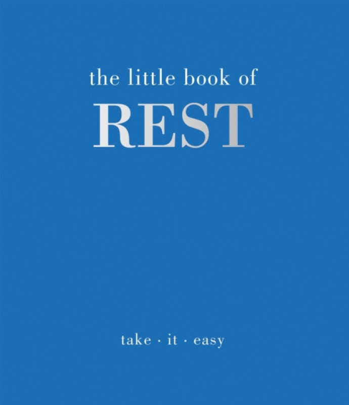 Quadrille Publishing Ltd Little Book of Rest - Gray, Joanna