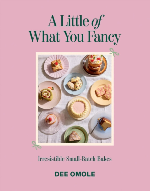 Quadrille Publishing Ltd Little of What You Fancy - Omole, Dee