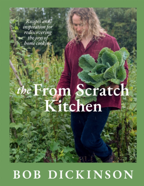 Quadrille Publishing Ltd From Scratch Kitchen - Dickinson, Bob