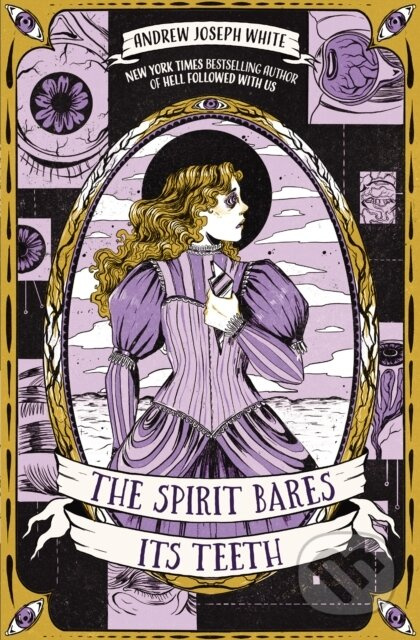 The Spirit Bares Its Teeth - Andrew Joseph White - kniha z kategorie Thrillery