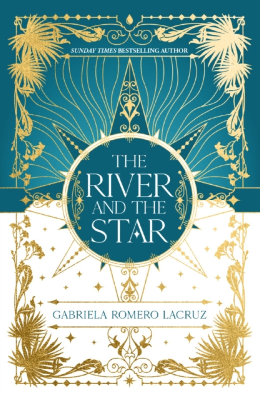 The River and the Star - Gabriela Romero Lacruz